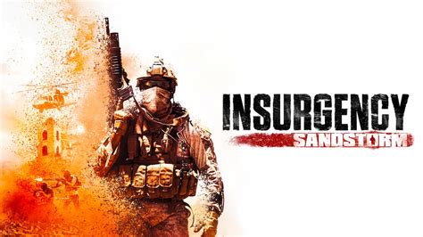  Insurgency: Sandstorm - A Tactical First-Person Shooter that will Leave You Sweating Bullets!