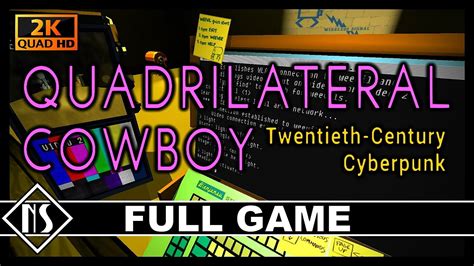 Quadrilateral Cowboy: A Neon-Drenched Cyberpunk Heist Simulator!